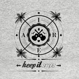 Keep it simple T-Shirt